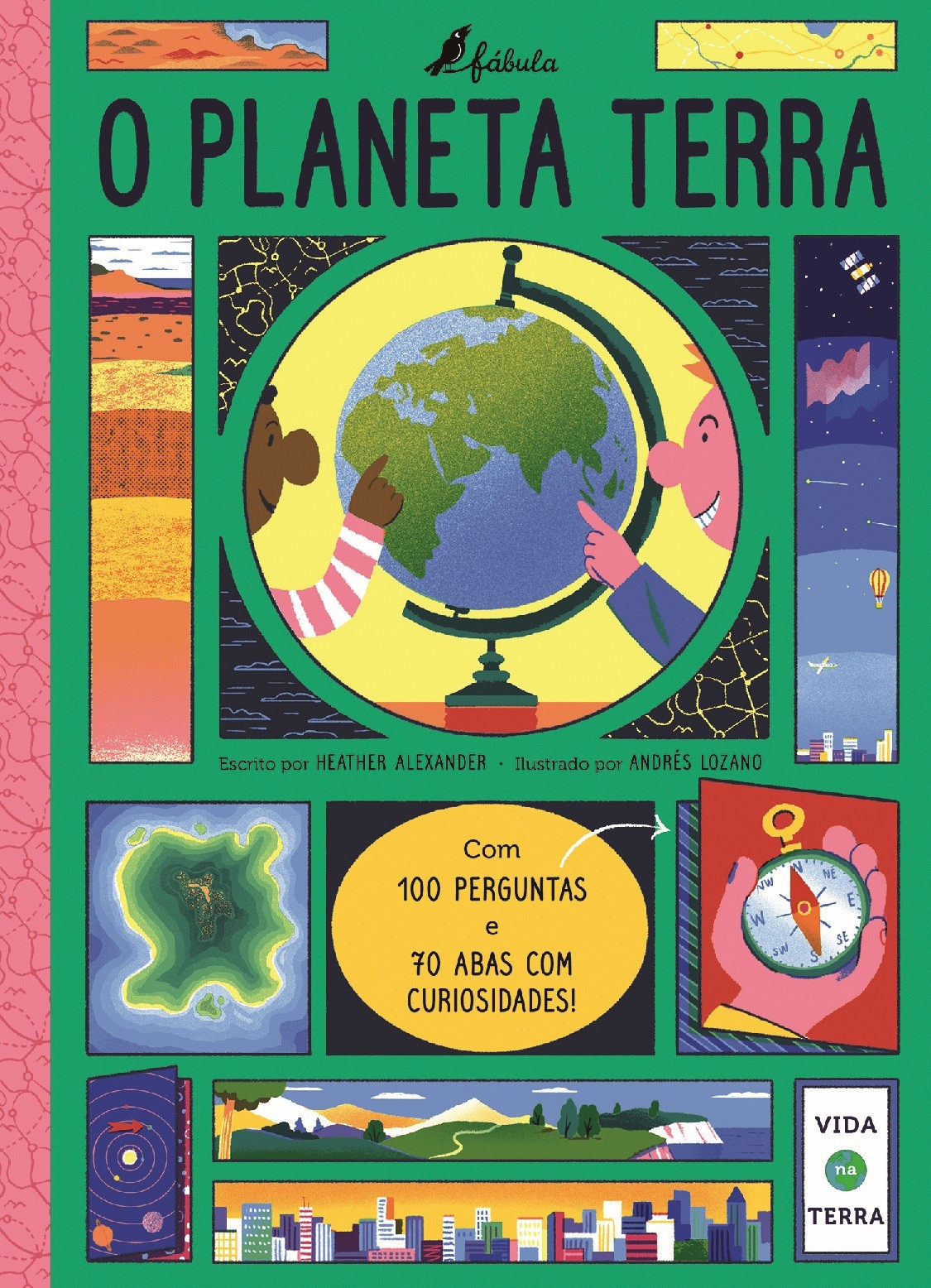 VIDA NA TERRA: O PLANETA TERRA