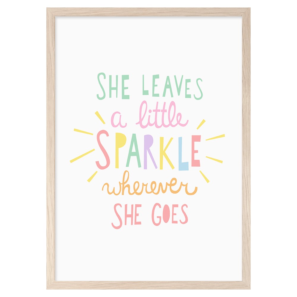 POSTER SHE LEAVES A LITTLE SPARKLE (A3)